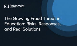Rising Fraud in Education: What’s Changing and How Institutions Can Respond